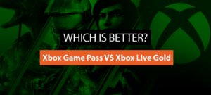 <strong>Difference between Xbox Game Pass and Xbox Live Gold? Which is better?</strong>