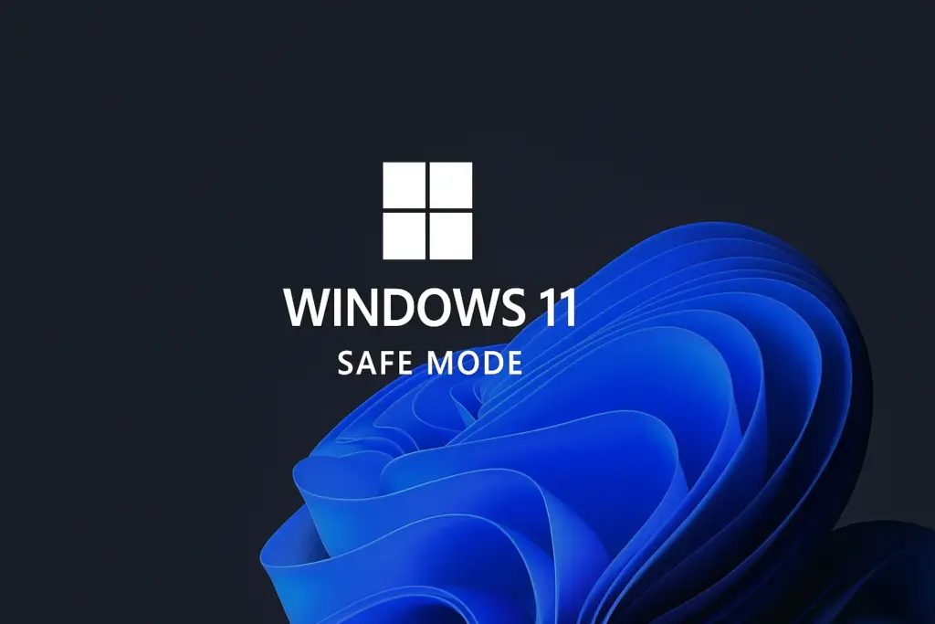 What Is Safe Mode Windows 11 Explained