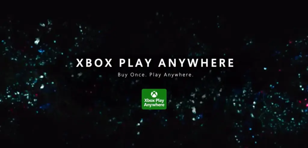 All Features Of Xbox Play Anywhere